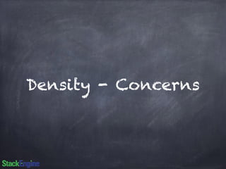 Density - Concerns 
 