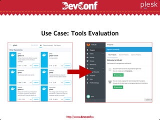 Use Case: Tools Evaluation
 