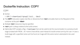 Dockerfile Instruction: COPY
 