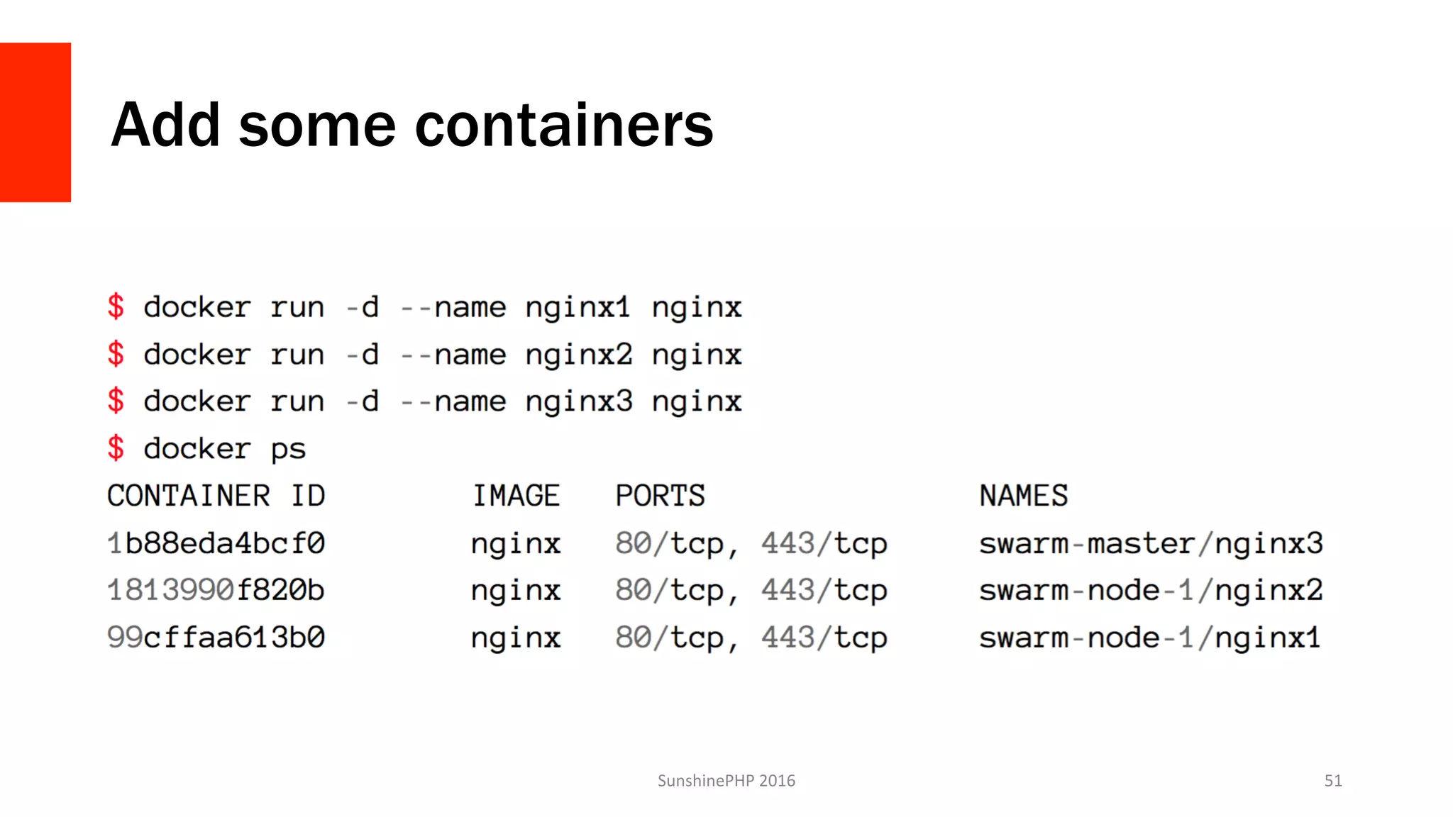 Add some containers
SunshinePHP	2016	 51	
 