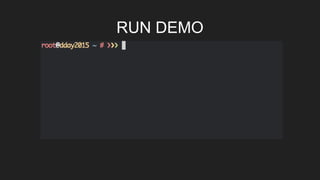 RUN DEMO
 
