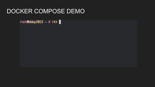 DOCKER COMPOSE DEMO
 