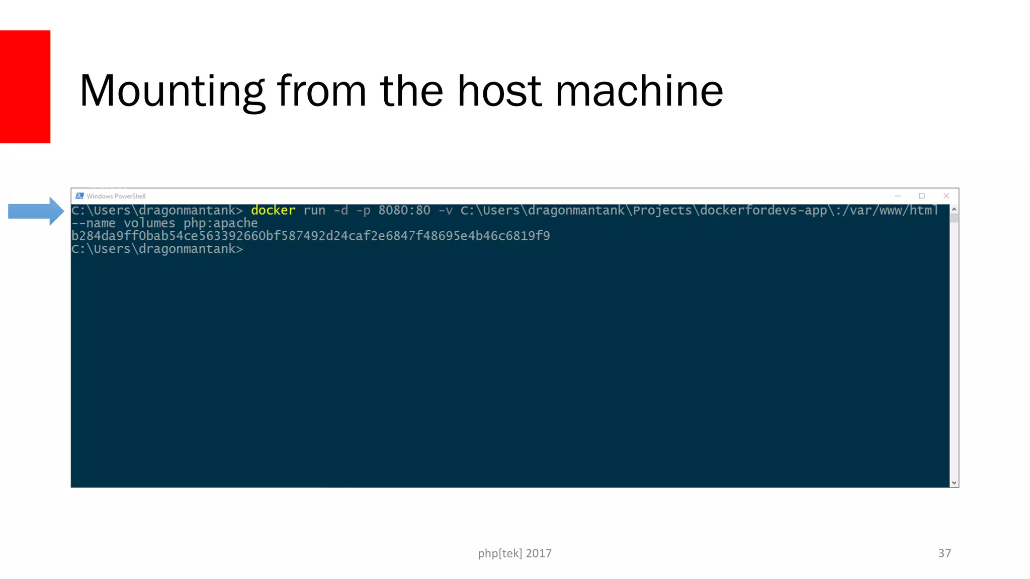 php[tek] 2017
Mounting from the host machine
37
 