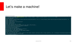 Let’s make a machine!
php[tek] 2017 108
 