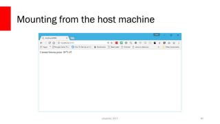 php[tek] 2017
Mounting from the host machine
40
 