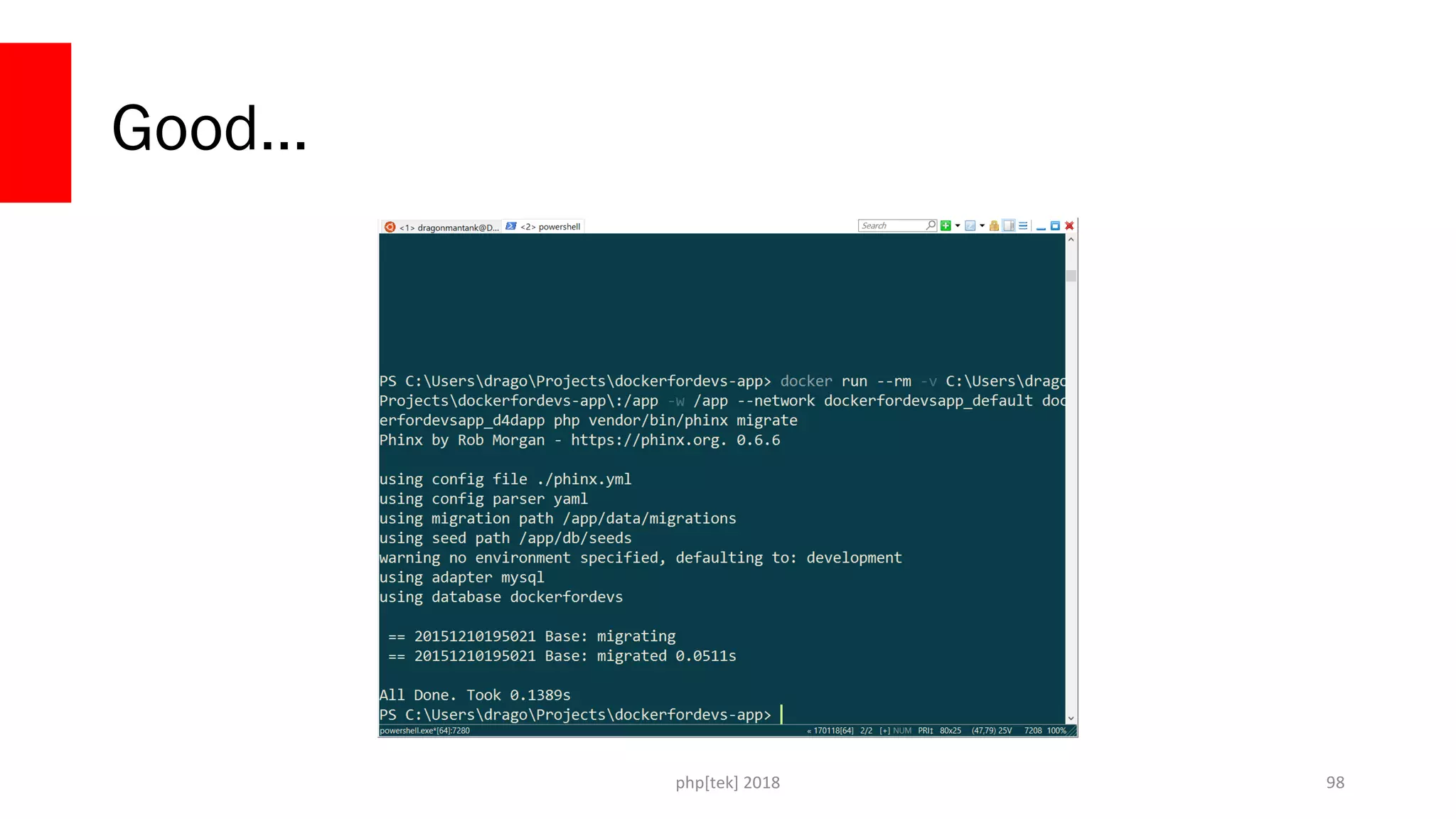 php[tek] 2018
Good…
98
 
