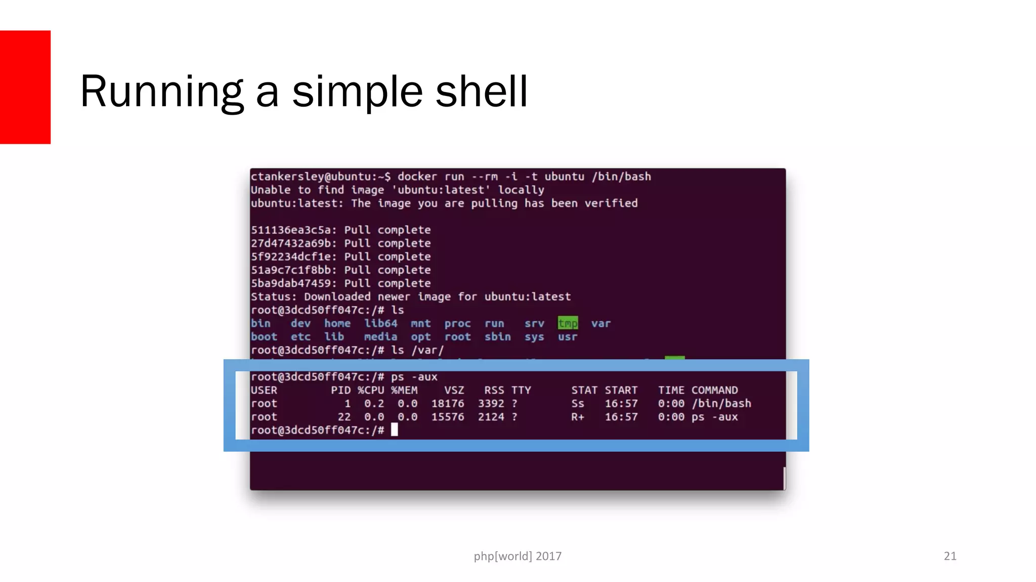 php[world] 2017 Running a simple shell 21 