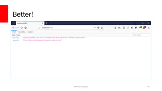 PHP Detroit 2018
Better!
84
 