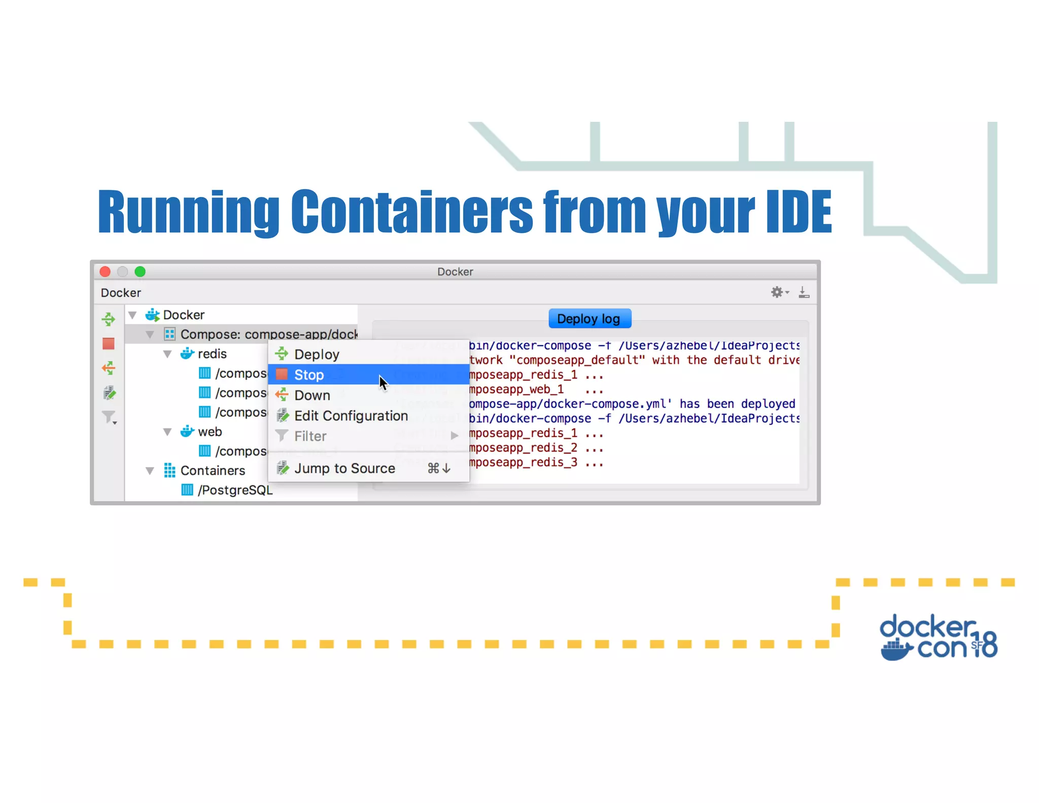 Running Containers from your IDE 