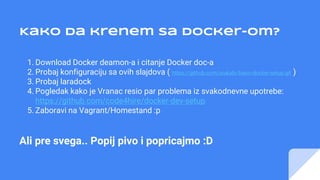 Docker for localhost development (on Serbian) | PPTX
