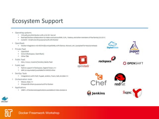 Docker Freamwork Workshop
 