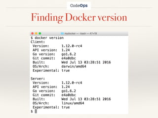Finding Docker version
 