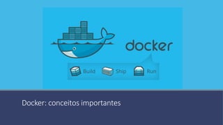 Docker: introdução e primeiros passos - Baixada NERD - Junho-2018