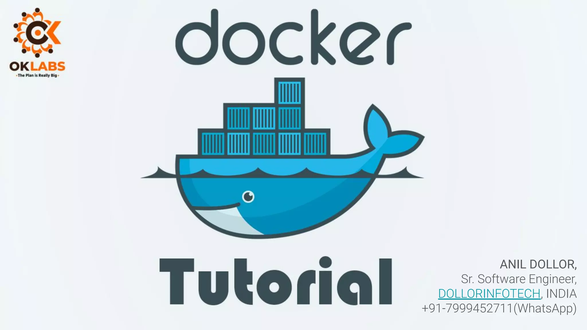 ANIL DOLLOR,
Sr. Software Engineer,
DOLLORINFOTECH, INDIA
+91-7999452711(WhatsApp)
 