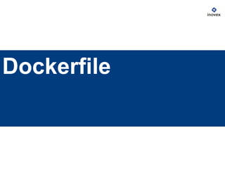 Dockerfile
 