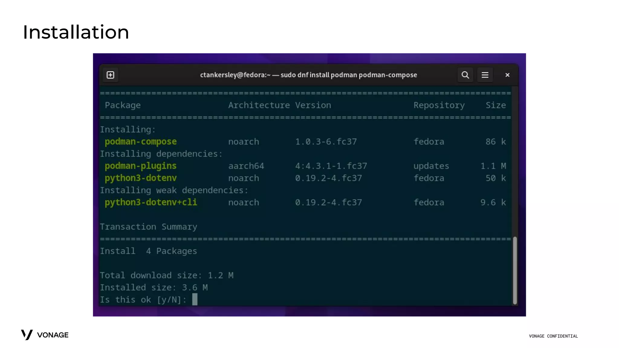 VONAGE CONFIDENTIAL
Installation
 