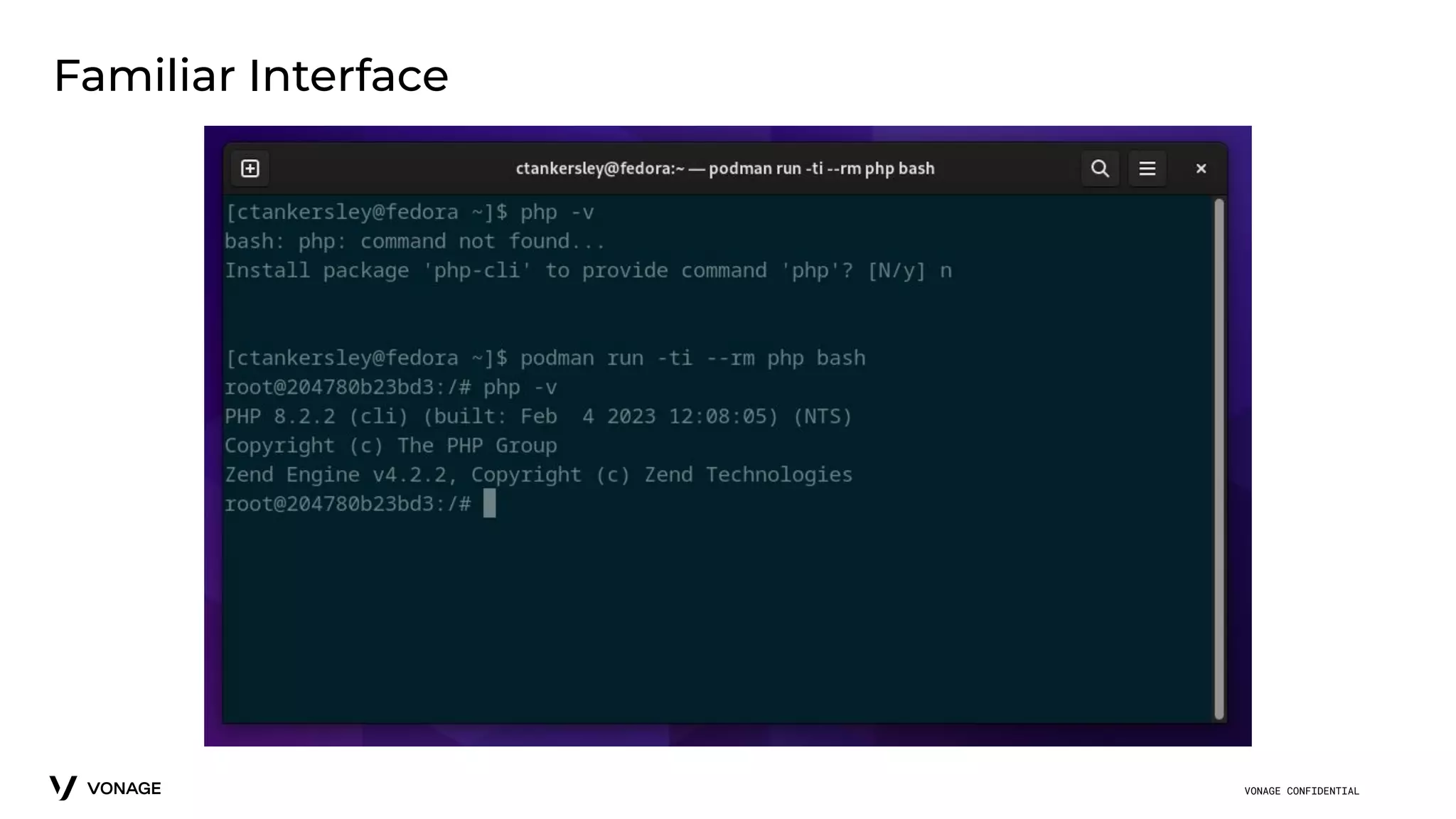 VONAGE CONFIDENTIAL
Familiar Interface
 