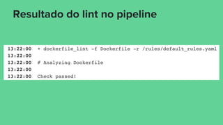 Resultado do lint no pipeline
 