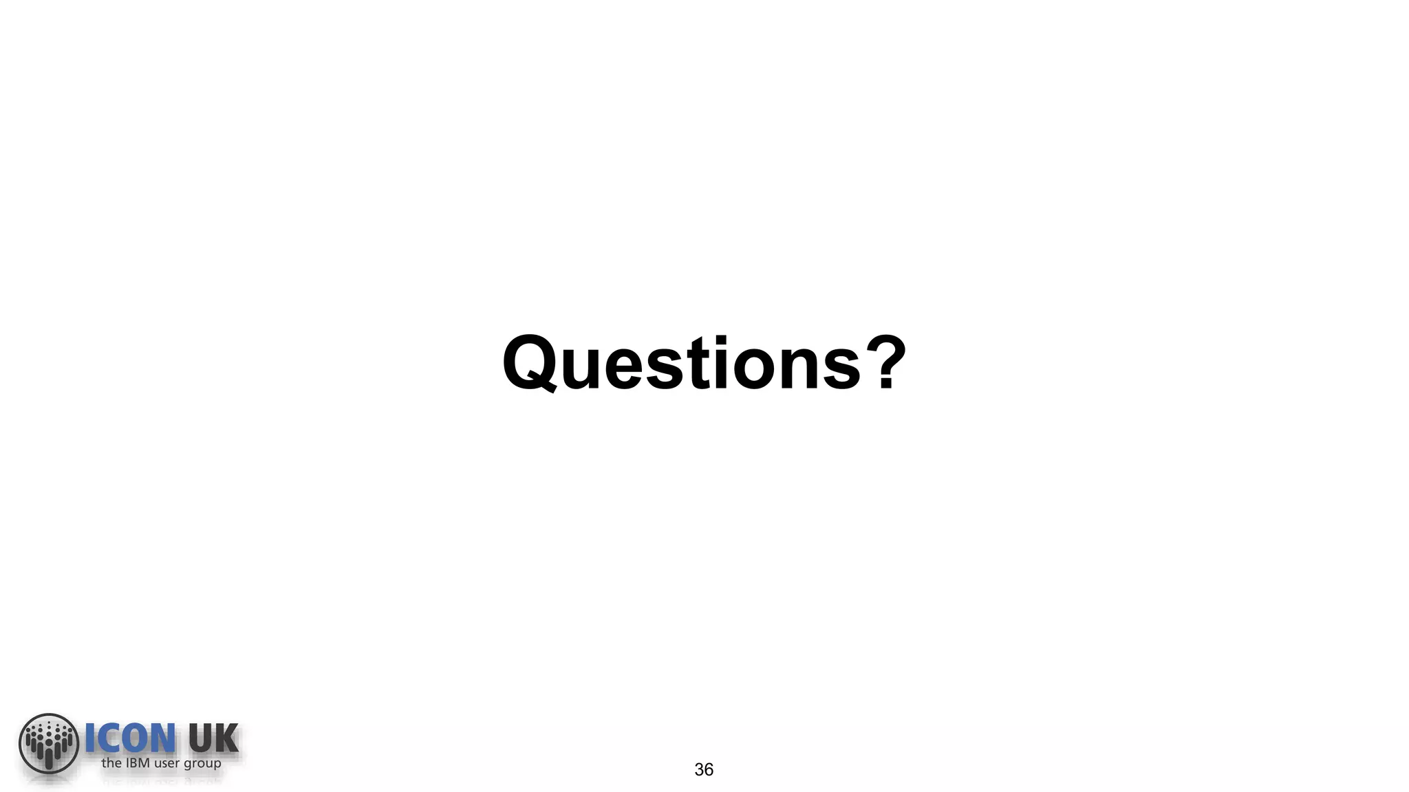 Questions?
36
 