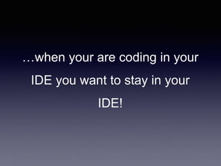 Docker meets the IDE