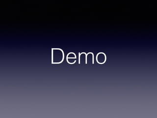 Demo
 