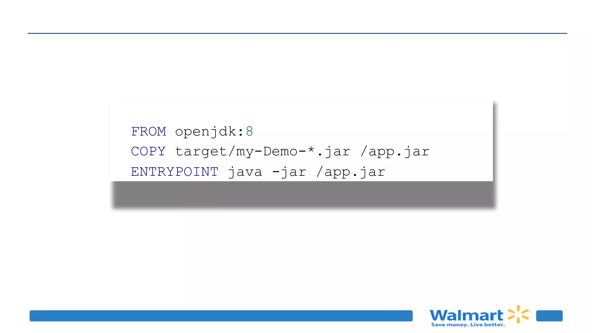 FROM openjdk:8
COPY target/my-Demo-*.jar /app.jar
ENTRYPOINT java -jar /app.jar
 