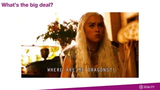 What’s the big deal?
 