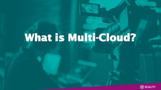 What is Multi-Cloud?
 
