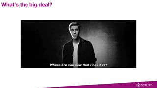 What’s the big deal?
 