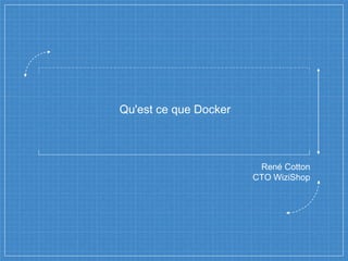 Docker nice meetup #1   construire, déployer et exécuter vos applications, partout !