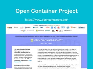 Open Container Project
https://www.opencontainers.org/
 