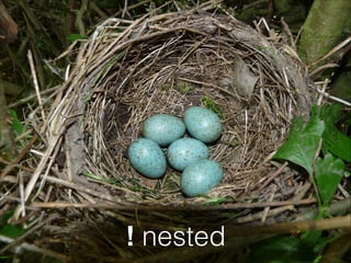 ! nested
 