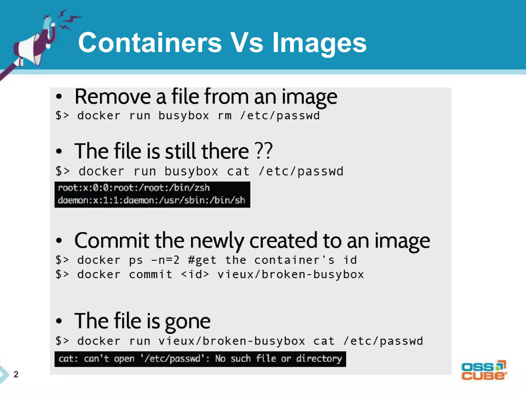 2 
Containers Vs Images 
 