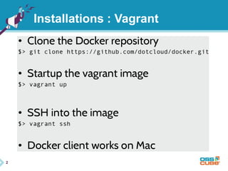 2 
Installations : Vagrant 
 