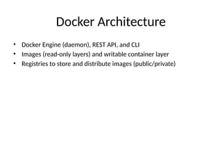 Docker Presentation.pdf Docker_Presentation_Examples helps to get deeper knowledge | PPTX