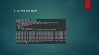  systemctl start docker
 