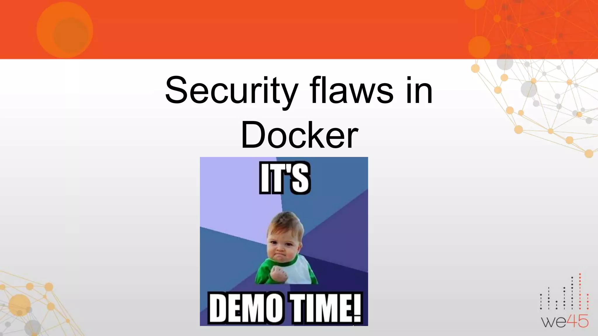 Security flaws in Docker 