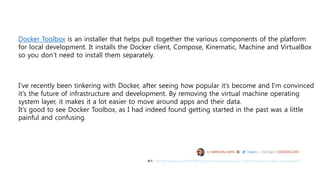 The Docker Quickstart Terminal
 