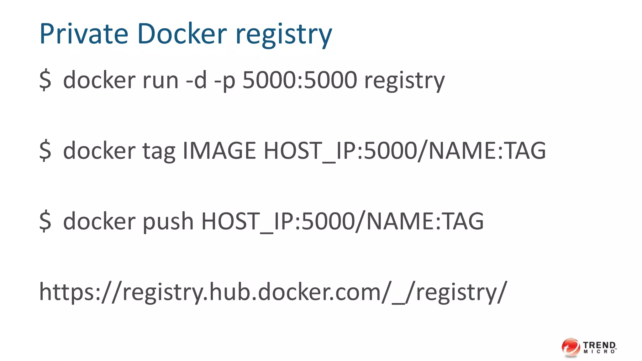 Jenkins
$ docker run -d -p 8080:8080 Jenkins
http://HOST_IP:8080
https://registry.hub.docker.com/_/jenkins/
 