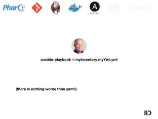 ansible-playbook -i myInventory myYml.yml
(there is nothing worse than yaml!)
 
