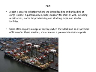 Docks and Harbors.pptx