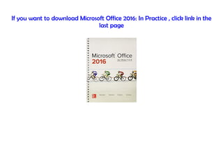 txt] Microsoft Office 2016: In Practice