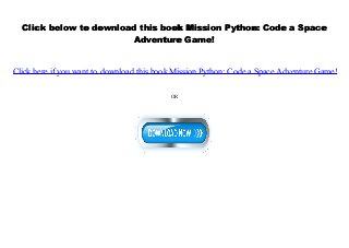 [Doc] Mission Python: Code a Space Adventure Game!