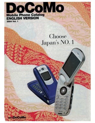 NTT Docomo 2004 - Magazine - English Version - Japanese Phone Company