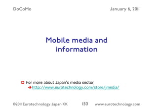 (c) 2014 Eurotechnology Japan KK www.eurotechnology.com NTT Docomo (Version 29) May 13, 2014
THE “OFFICIAL” I-MODE MENU LI...