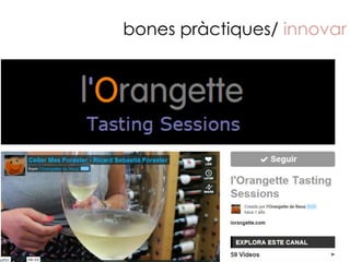 bones pràctiques/ innovar
 