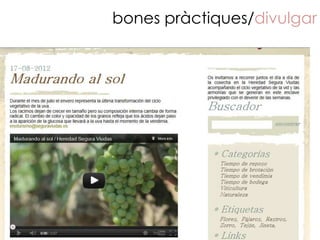 bones pràctiques/divulgar
 