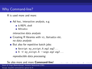 Docopt, beautiful command-line options for R, user2014 | PPT