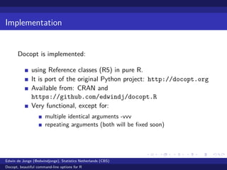 Docopt, beautiful command-line options for R,  user2014