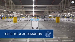 LOGISTICS & AUTOMATION
 